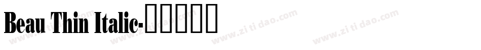 Beau Thin Italic字体转换